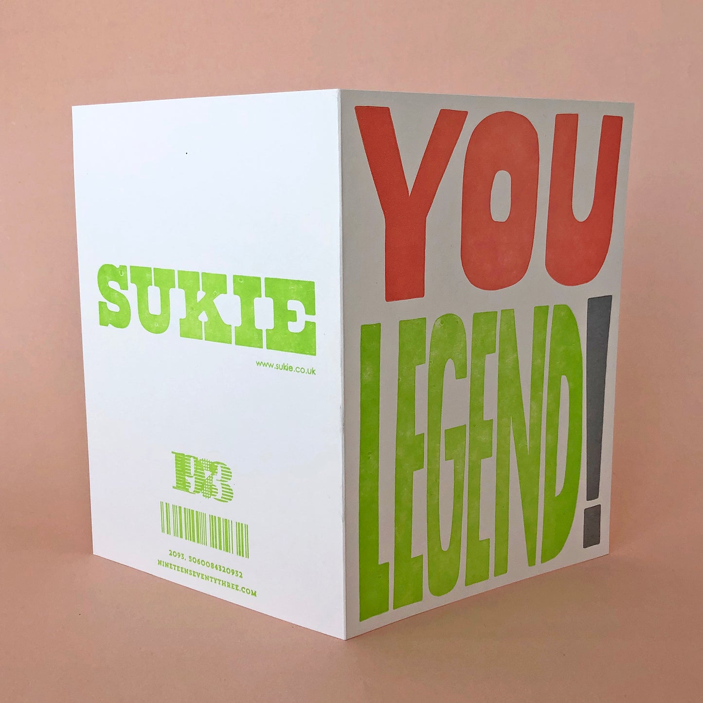 You Legend! Letterpress card - Sukie