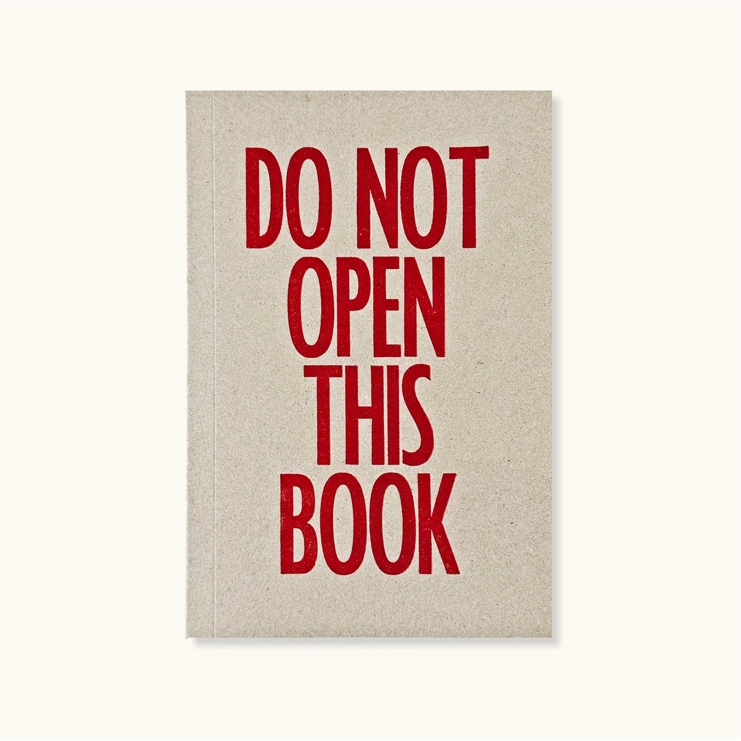 Do Not Open This Notebook Typography Notebook With Lined Pages