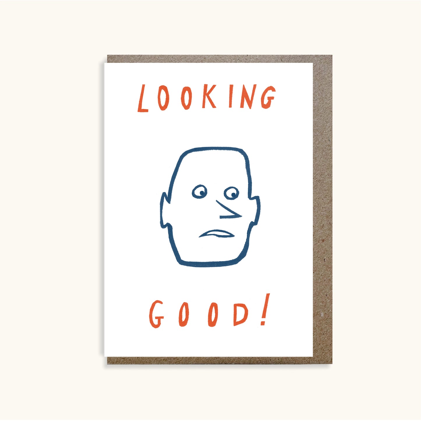 Looking Good (Man) Greetings Card