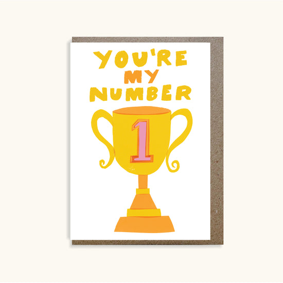 You're My Number One Card
